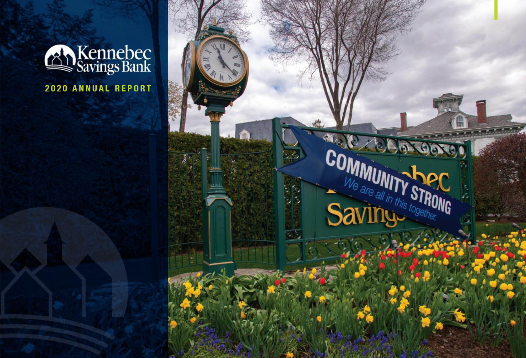 Kennebec Savings Bank sign with tulips and Community Strong banner